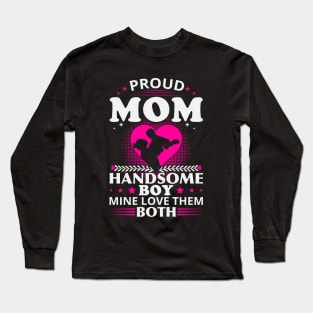 Proud Mom Long Sleeve T-Shirt